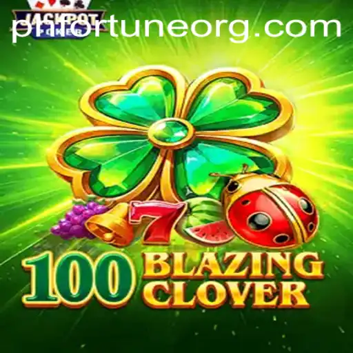 Unveiling the Thrilling World of 100BlazingClover: A New Era of Virtual Adventures